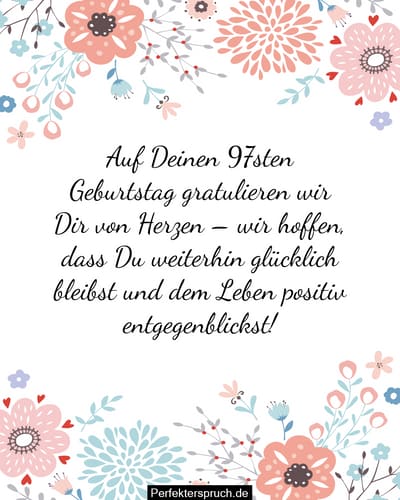 150 Glückwünsche zum 97. Geburtstag mit Bildern