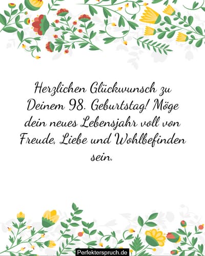 150 Glückwünsche zum 98. Geburtstag mit Bildern