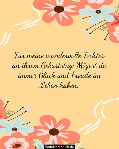 Sprüche Zum 20 Geburtstag Tochter 150 Glückwunsch Zum Geburtstag Für Tochter