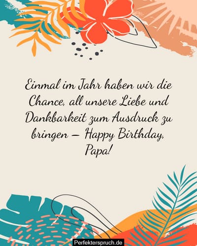 Geburtstagswunsche An Den Papa