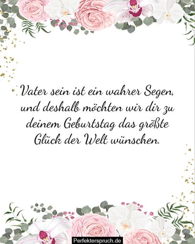 150 Geburtstagswünsche für den Vater Alles Gute zum Geburtstag, Papa