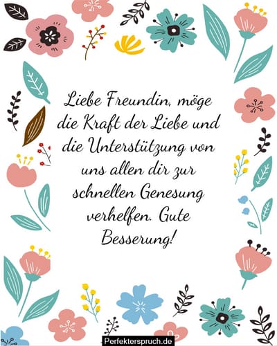 150 Gute Besserung Sprüche Für Freundin