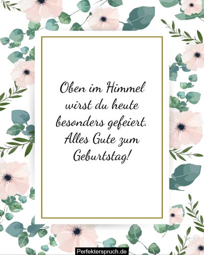 Happy Birthday Da Oben Im Himmel 150 Glückwünsche zum Geburtstag im Himmel – Himmlische Geburtstagswünsche