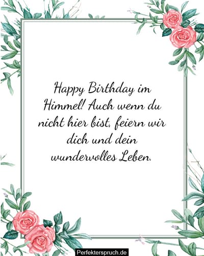 Heute Ist Dein Geburtstag Im Himmel 150 Glückwünsche zum Geburtstag im Himmel – Himmlische Geburtstagswünsche