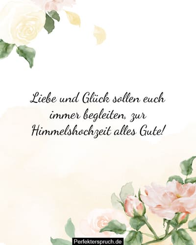 150 Glückwünsche zur Himmelshochzeit mit Bildern (2023)