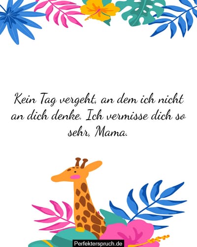 Mama Ich Vermisse Dich So Sehr Ich vermisse Dich Sprüche für Mama nach Tod