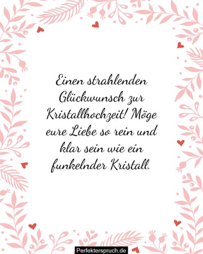 150 Glückwünsche zur Kristallhochzeit mit Bildern (2023)