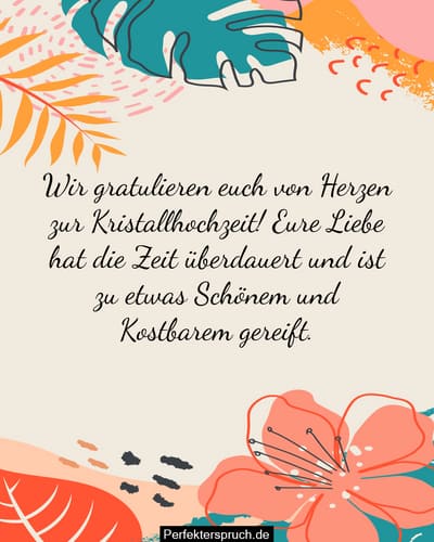 150 Glückwünsche zur Kristallhochzeit mit Bildern (2023)