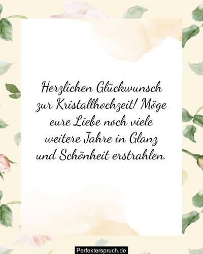 150 Glückwünsche zur Kristallhochzeit mit Bildern (2023)