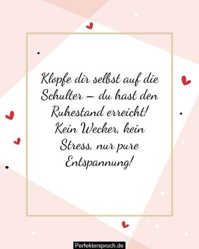 150 Lustige RuhestandsSprüche, Wünsche und Zitate