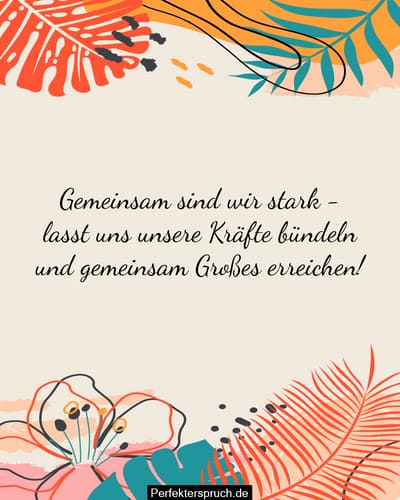 Motivierende Sprüche für das Team Worte der Ermutigung