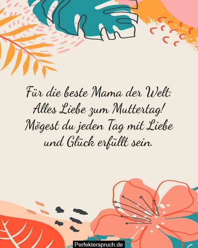 Über 150 glückliche Muttertagswünsche und Sprüche