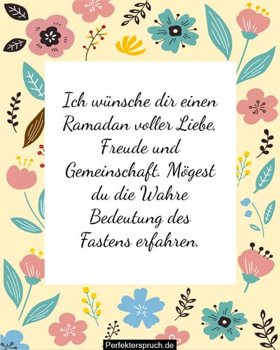 Ich Wünsche Dir Einen Gesegneten Ramadan 150 Ramadan Mubarak Wünsche, Sprüche & Zitate
