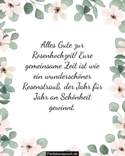 150 Glückwünsche zur Rosenhochzeit mit Bildern (2024)