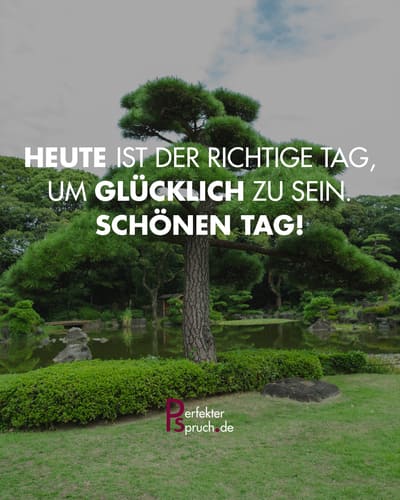 Schoenen Tag Sprüche mit Bildern zum kopieren & herunterladen