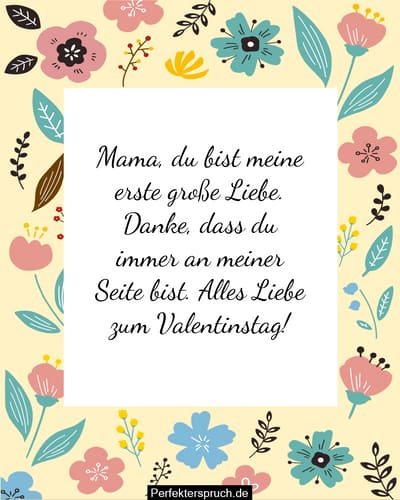 150 Valentinstag Sprüche für Mama