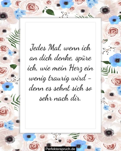 150 Vermisse Dich Sprüche und Zitate