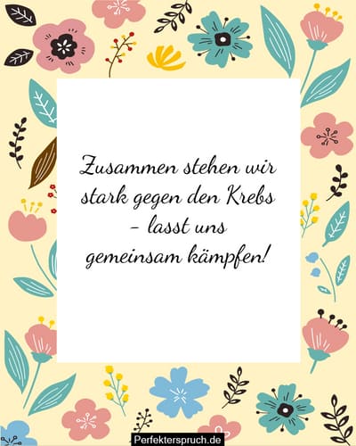 Weltkrebstag Zitate, BewusstseinsSprüche und Wünsche