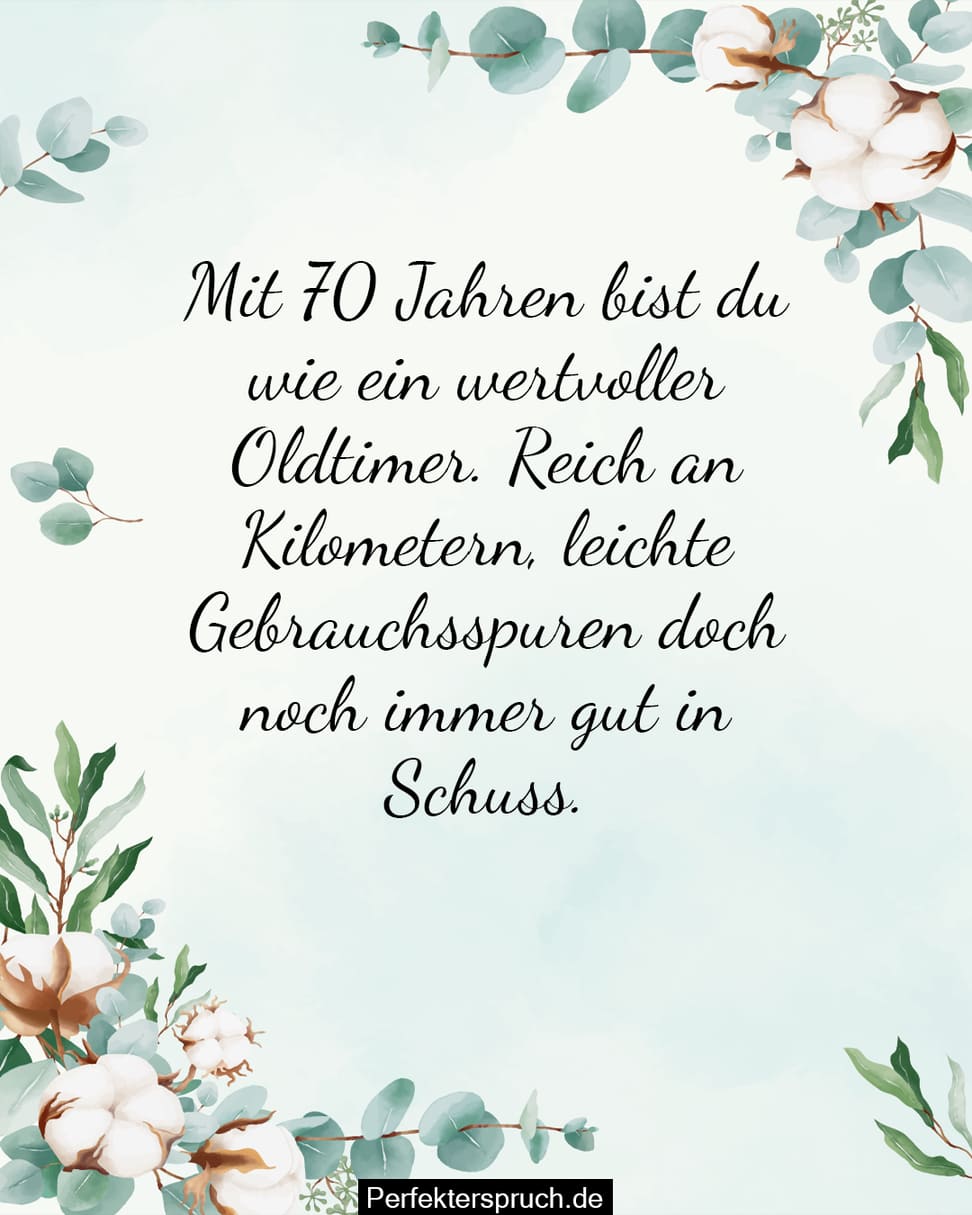 Lustige Spr che Zum 70 Geburtstag Mann Nordic Online